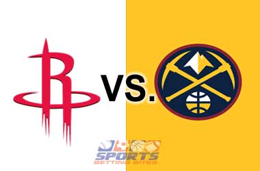 Houston Rockets vs. Denver Nuggets