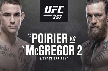 UFC 257: Dustin Poirier vs. Conor McGregor 2 Betting Preview