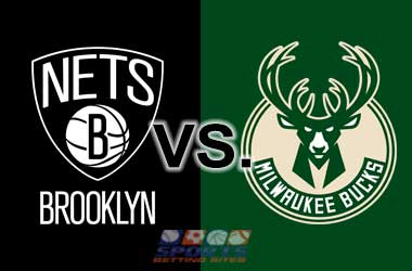 Brooklyn Nets vs. Milwaukee Bucks